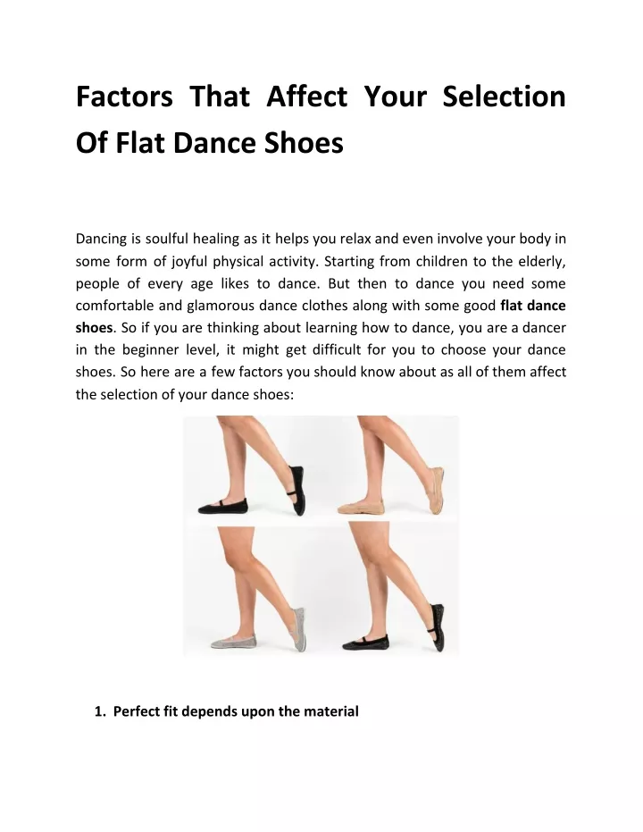 factors that affect your selection of flat dance