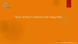 types of pujas conducted at the ganga ghat