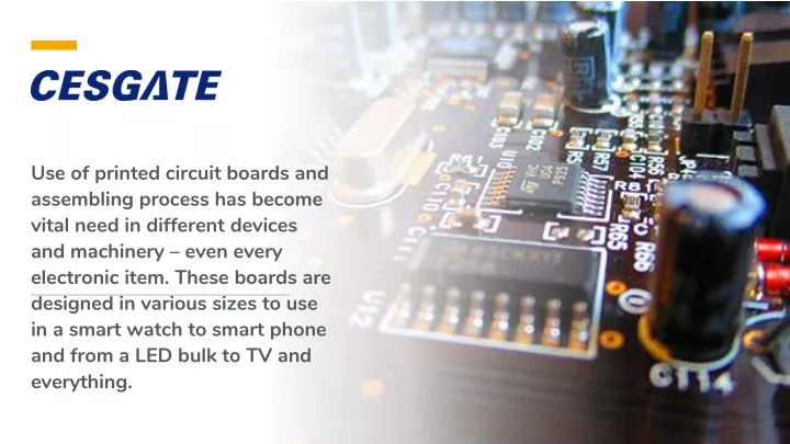 use of printed circuit boards and assembling