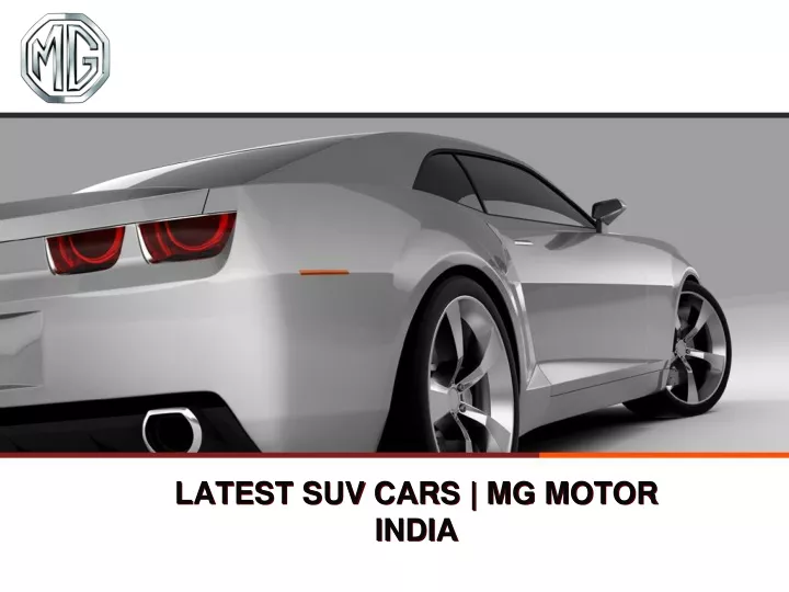 latest suv cars mg motor india