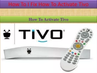 how to activate tivo