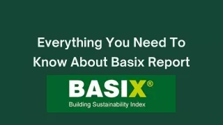 Everything You Need To Know About Basix Report