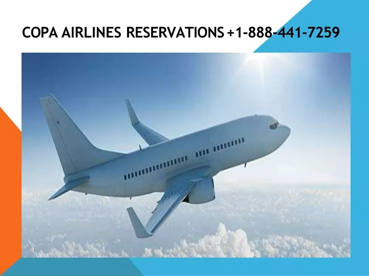 copa airlines reservations 1 888 441 7259