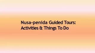 Nusa penida guided tours activities and things to do