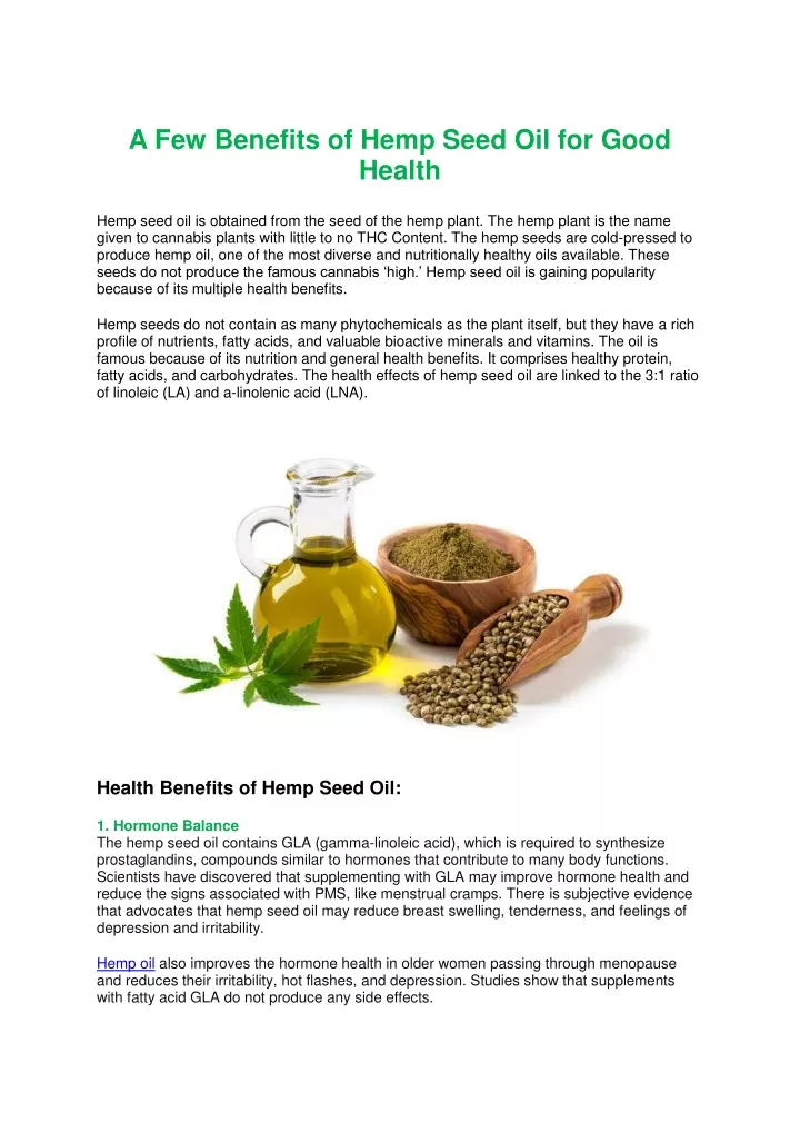 a few benefits of hemp seed oil for good health