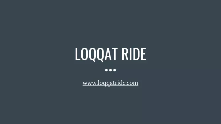 loqqat ride