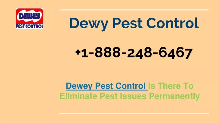 dewy pest control 1 888 248 6467
