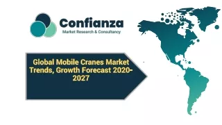Global Mobile Cranes Market Trends, Growth Forecast 2020-2027
