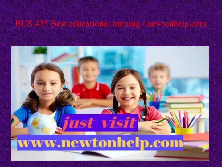 bus 475 best educational training newtonhelp com