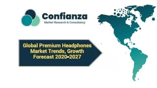 Global Premium Headphones Market Trends, Growth Forecast 2020-2027