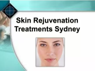 Skin Rejuvenation Treatments Sydney - Dr Rizk
