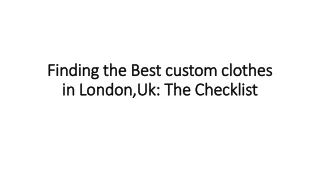 finding the best custom clothes in london uk the checklist