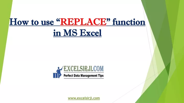 how to use replace function in ms excel