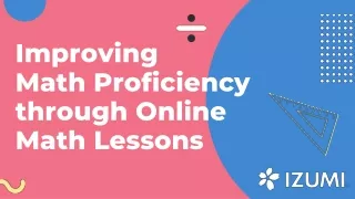 Improving Math Proficiency through Online Math Lessons