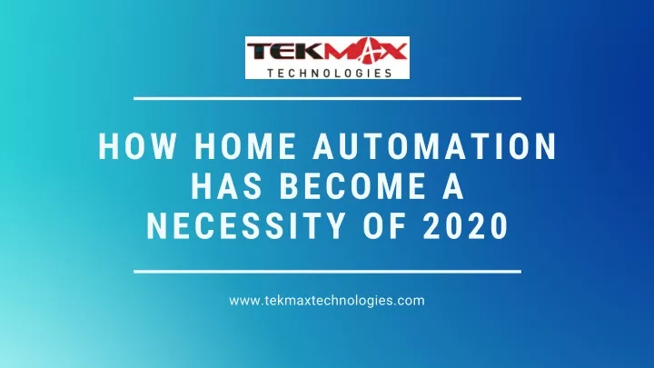 how home automation has become a necessity of 2020