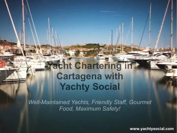 yacht chartering in cartagena with yachty social