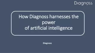 how how diagnoss diagnoss harnesses the power