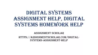 Digital Systems Assignment Help