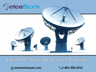 Get unmatched and smooth service from an Excellent Telecom service provider: TelcoSeek