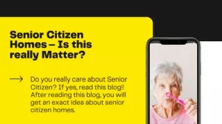Senior Citizen Homes - Is this really Matter | Brindavan Senior Foundation