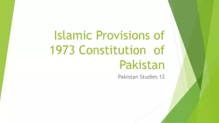 ISLAMIC PROVISIONS OF 1973 CONSTITUTION
