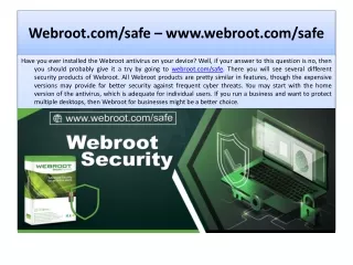 webroot.com/safe - www.webroot.com/safe