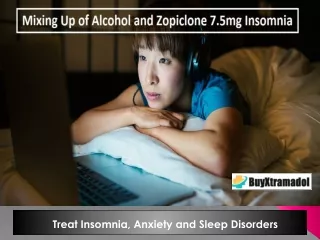 Know about why should not mixing up Zopiclone and alcohol