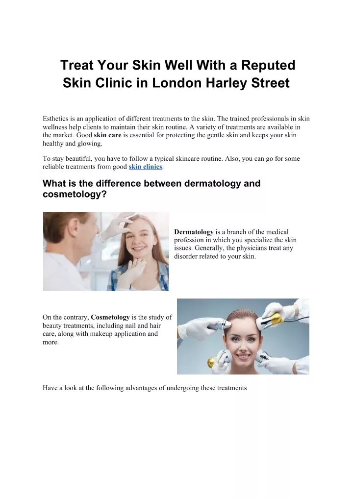 treat your skin well with a reputed skin clinic