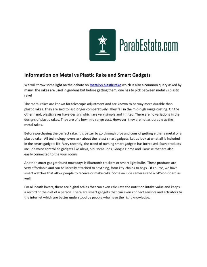 information on metal vs plastic rake and smart