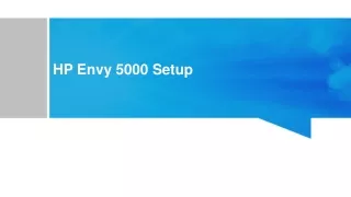 How to Install HP Envy 5000 Printer?