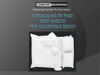 Struggling to find best sheets for adjustable beds?