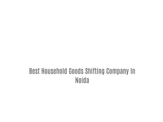 Home Shifting Company In Noida