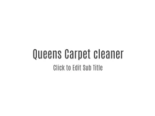 Queens Carpet cleaner