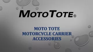 Mototote Motorcycle Carrier Accessories