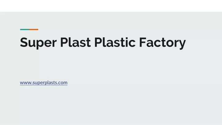super plast plastic factory