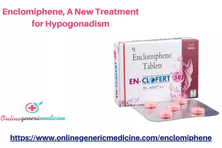 enclomiphene a new treatment for hypogonadism