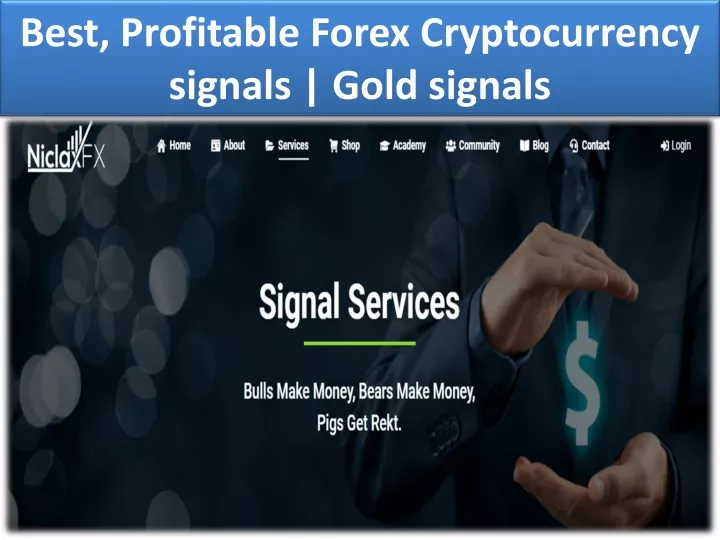 best profitable forex cryptocurrency signals gold signals