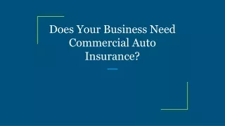 Does Your Business Need Commercial Auto Insurance?