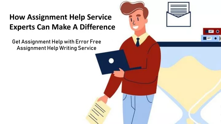 how assignment help service experts can make