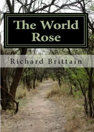 ((PDF)) Download The World Rose BY-Richard Brittain