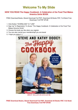 [PDF DOWNLOAD] The Happy Cookbook: A Celebration of the Food That Makes