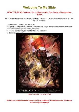 [PDF DOWNLOAD] Overlord, Vol. 9 (light novel): The Caster of Destruction