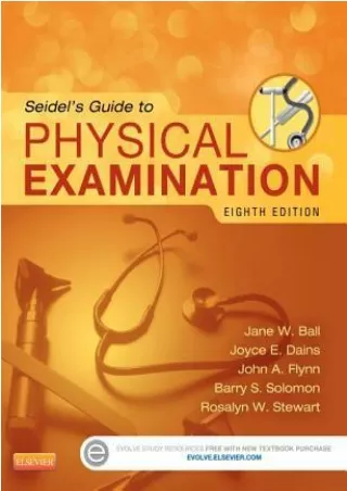 PDF DOWNLOAD Seidel's Guide to Physical Examination BY-Jane W. Ball
