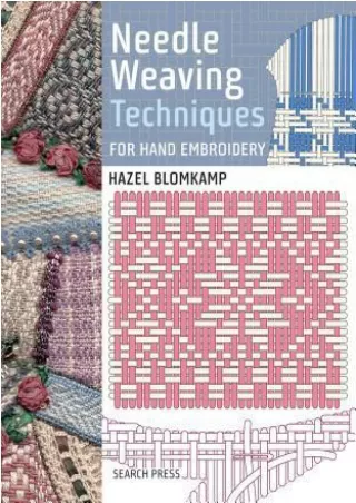 [PDF BOOK] Needle Weaving Techniques for Hand Embroidery BY-Hazel Blomkamp