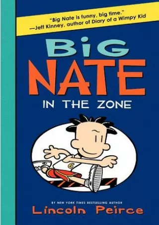 PDF Big Nate: In the Zone BY-Lincoln Peirce