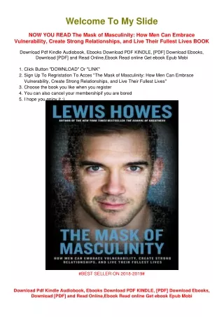 [PDF DOWNLOAD] The Mask of Masculinity: How Men Can Embrace Vulnerability,