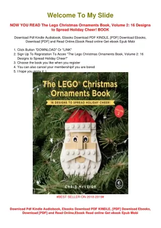 [PDF DOWNLOAD] The Lego Christmas Ornaments Book, Volume 2: 16 Designs to