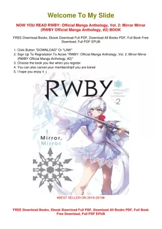 [PDF DOWNLOAD] RWBY: Official Manga Anthology, Vol. 2: Mirror Mirror (RWBY