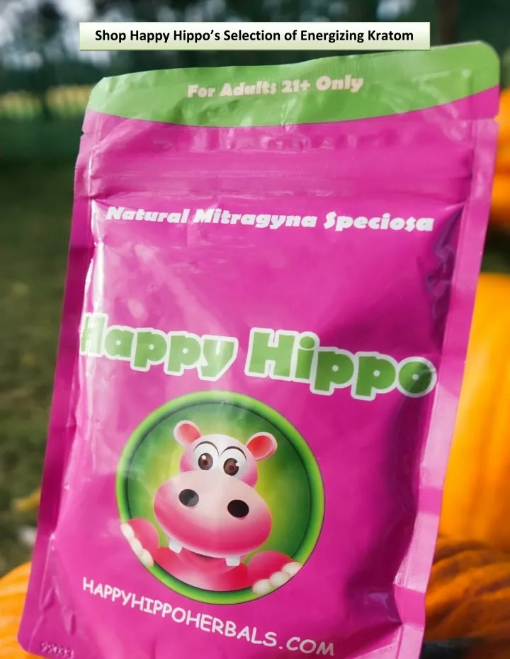 shop happy hippo s selection of energizing kratom