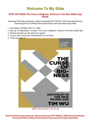 [PDF DOWNLOAD] The Curse of Bigness: Antitrust in the New Gilded Age Tim Wu